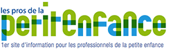 Les pros de la petite enfance